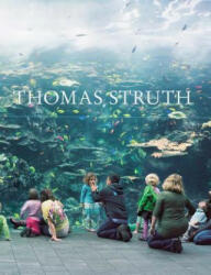 Thomas Struth - Thomas Weski, Thomas Weski, Thomas Struth (ISBN: 9781942884224)