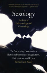 SEXOLOGY THE BASIS OF ENDOCRIN - Samael Aun Weor (ISBN: 9781943358038)