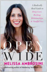 Open Wide - Melissa Ambrosini (ISBN: 9781946885074)