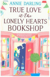 True Love at the Lonely Hearts Bookshop - Annie Darling (ISBN: 9780008173142)