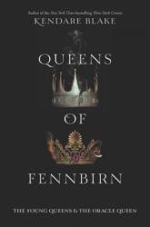 Queens of Fennbirn - Kendare Blake (ISBN: 9780062748287)