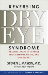 Reversing Dry Eye Syndrome - Steven L. Maskin (ISBN: 9780300122855)