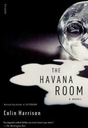 The Havana Room (ISBN: 9780312427016)