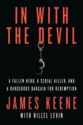 In With the Devil - James Keene, Hillel Levin (ISBN: 9780312616946)