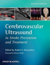 Cerebrovascular Ultrasound in Stroke Prevention and Treatment 2e - Andrei V Alexandrov (2011)