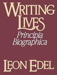 Writing Lives: Principia Biographica (ISBN: 9780393303827)
