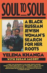 Soul to Soul: A Black Russian Jewish Woman's Search for Her Roots (ISBN: 9780393311556)