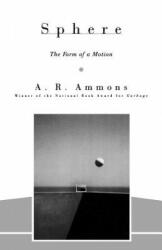 A. R. Ammons - Sphere - A. R. Ammons (ISBN: 9780393313109)