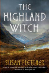 Highland Witch - Susan Fletcher (ISBN: 9780393341386)