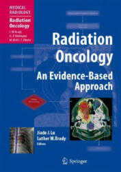 Radiation Oncology - Jiade J. Lu, Luther W. Brady (2008)