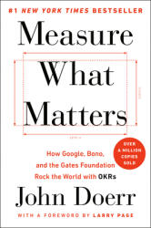 Measure What Matters - John Doerr, Larry Page (ISBN: 9780525536222)
