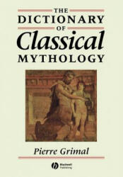 The Dictionary of Classical Mythology (ISBN: 9780631201021)