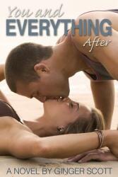 You and Everything After (ISBN: 9780692328798)