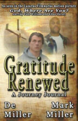 Gratitude Renewed - Mark Miller, De Miller (ISBN: 9780692412374)