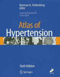 Atlas of Hypertension - Norman K. Hollenberg (2009)