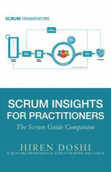 Scrum Insights for Practitioners: The Scrum Guide Companion (ISBN: 9780692807170)