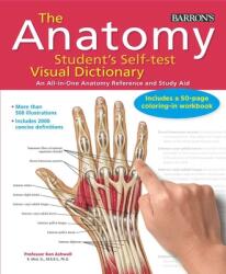 The Anatomy Student's Self-Test Visual Dictionary - Ken Ashwell (ISBN: 9780764147241)