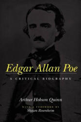 Edgar Allan Poe: A Critical Biography (ISBN: 9780801857300)
