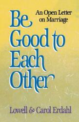 Be Good to Each Other (ISBN: 9780806625416)