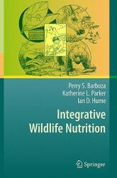 Integrative Wildlife Nutrition (2009)