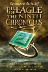 Eagle of the Ninth Chronicles - Rosemary Sutcliff (2010)