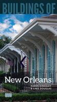 Buildings of New Orleans (ISBN: 9780813941356)