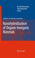 Nanohybridization of Organic-Inorganic Materials (2009)