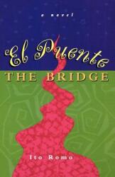 El Puente/The Bridge (ISBN: 9780826322531)