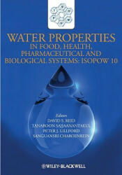 Water Properties in Food Health Pharmaceutical and Biological Systems - David S. Reid, Tanaboon Sajjaanantakul (2010)