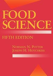 Food Science: Fifth Edition (ISBN: 9780834212657)