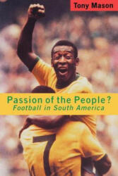 Passion of the People? - Tony Mason (ISBN: 9780860916673)