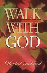 Walk with God (ISBN: 9780881149852)