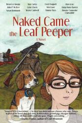 Naked Came the Leaf Peeper (ISBN: 9780965865777)