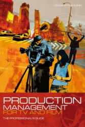 Production Management for TV and Film - Linda Stradling (2010)