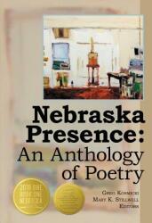 Nebraska Presence: An Anthology of Poetry (ISBN: 9780979393433)