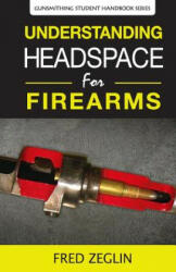 Understanding Headspace - Fred Zeglin, Brooks Ken (ISBN: 9780983159841)