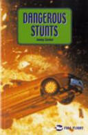 Dangerous Stunts (2004)