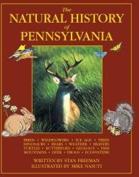 The Natural History of Pennsylvania (ISBN: 9780989333337)