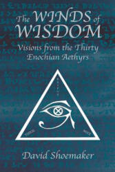 Winds of Wisdom - David G Shoemaker (ISBN: 9780989384445)