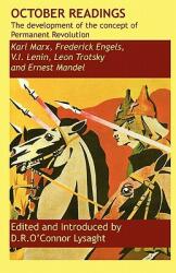 October Readings: the development of the concept of Permanent Revolution (ISBN: 9780902869776)