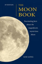The Moon Book 3rd Edition - Kim Long (ISBN: 9780991126644)