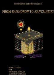 From Baishoron to Nantaiheiki (ISBN: 9780994571519)