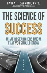Science of Success - Paula J Caproni (ISBN: 9780997056686)