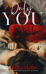 Only You - Melanie Harlow (ISBN: 9780998310183)