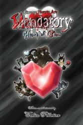 Strong Hearts Are Mandatory: Heart Of Glass - Teelia Pelletier (ISBN: 9780998851303)