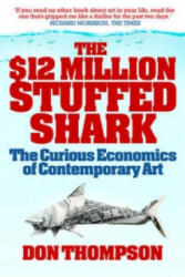 The $12 Million Stuffed Shark - Don Thompson (2012)
