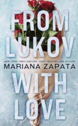 From Lukov with Love - Mariana Zapata (ISBN: 9780990429272)