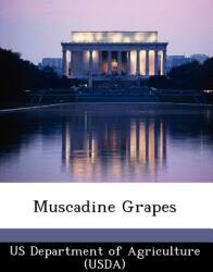 Muscadine Grapes (ISBN: 9781249885771)