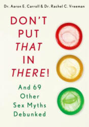 Don't Put That in There! (ISBN: 9781250042262)