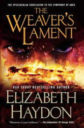 The Weaver's Lament - Elizabeth Haydon (ISBN: 9781250302649)